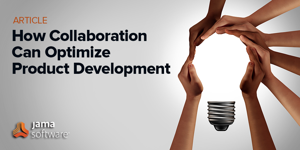 How Collaboration Can Optimize Product Development
