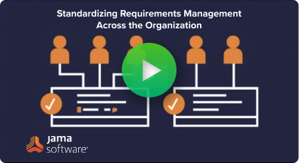 Standardizing Requirements Management Across the Board