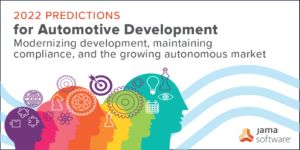 2022 Automotive Predictions: Modernizing Development, Maintaining Compliance, and the Growing Autonomous Market