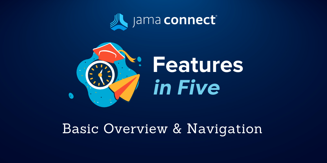 Jama Connect Features