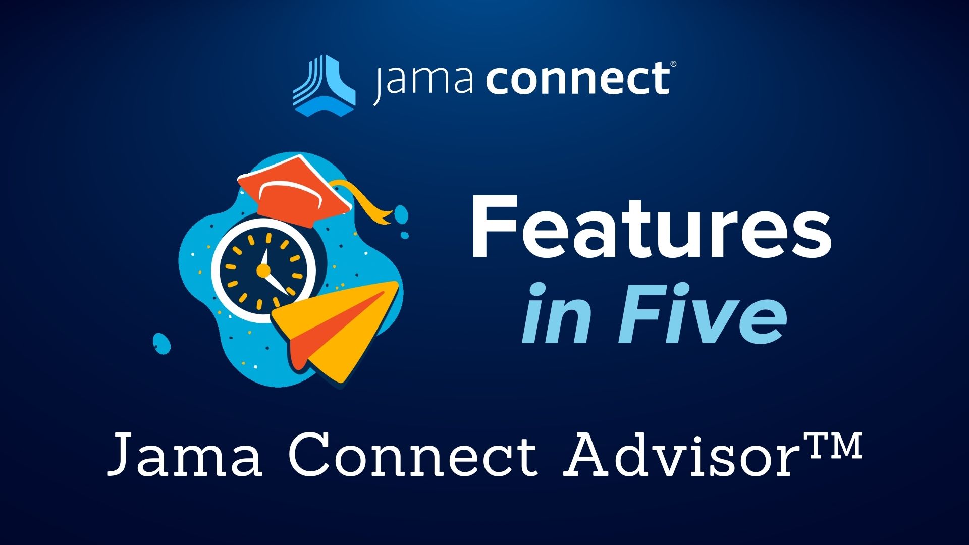 Jama Connect Advisor