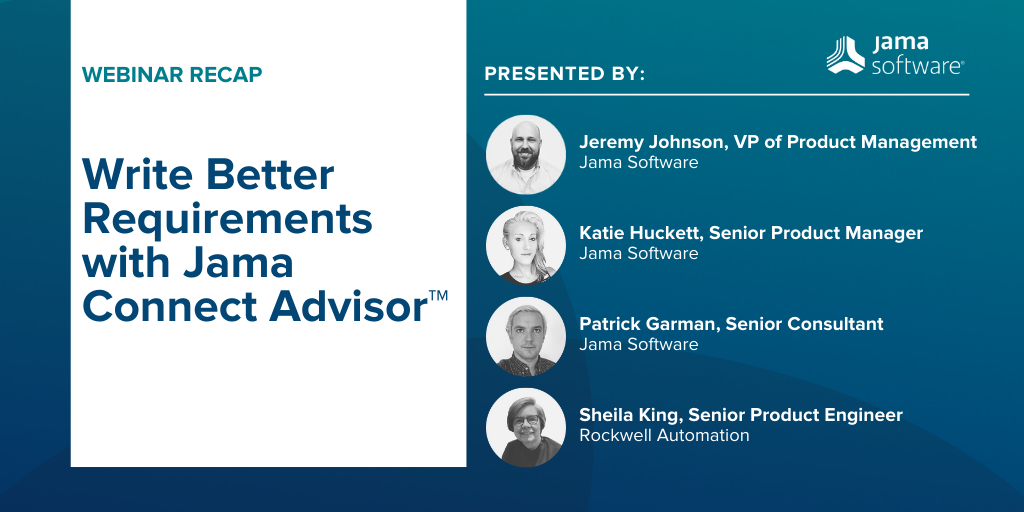 [Webinar Recap] Write Better Requirements with Jama Connect Advisor™