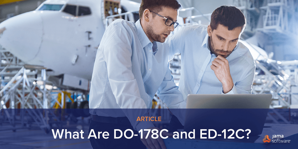 What Are DO-178C and ED-12C?
