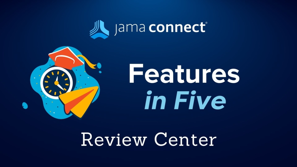 Image showing Review Center features demonstration in Jama Connect