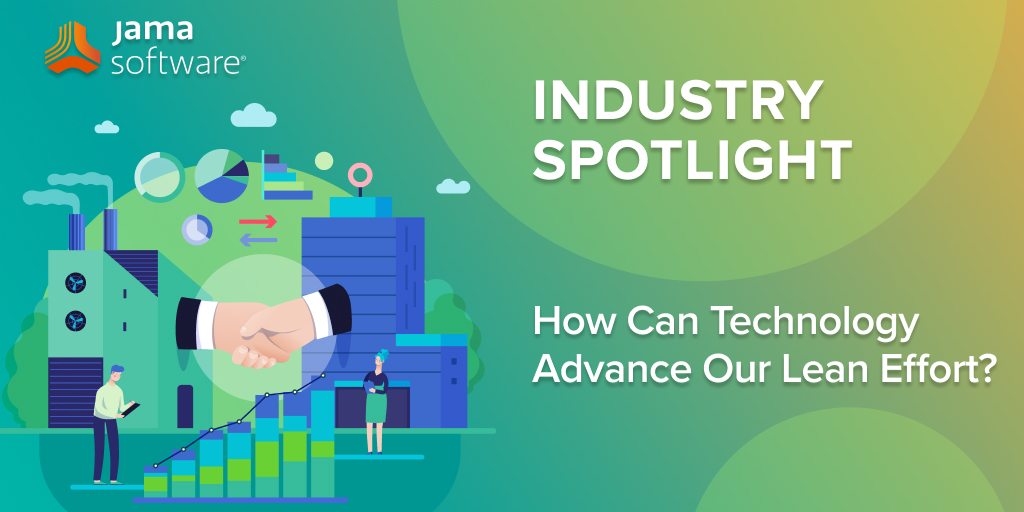 How Can Technology Advance Our Lean Effort?
