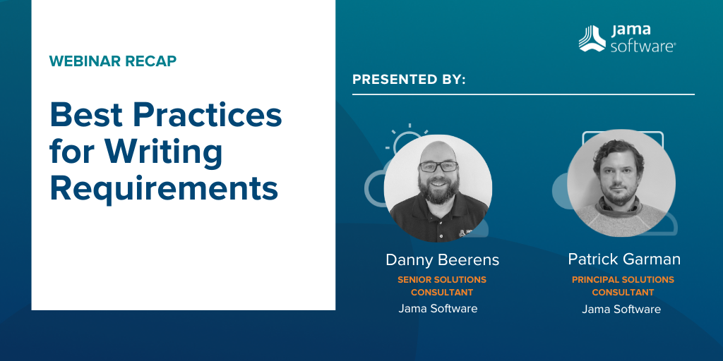 [Webinar Recap] Best Practices for Writing Requirements