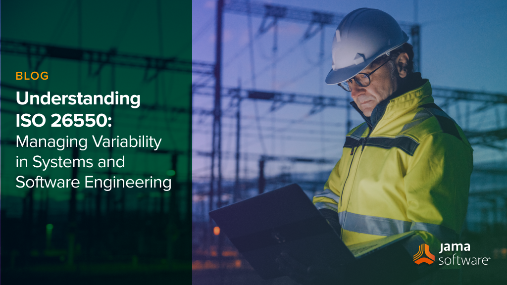 Understanding ISO 26550: Managing Variability in Systems and Software Engineering