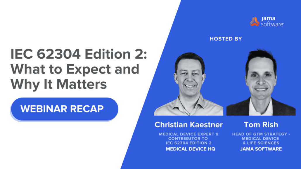 [Webinar Recap] IEC 62304 Edition 2: What to Expect and Why It Matters