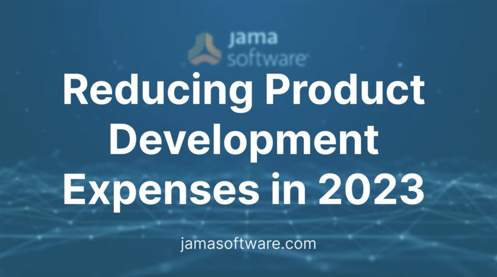 Reducing Product Development Expenses in 2023