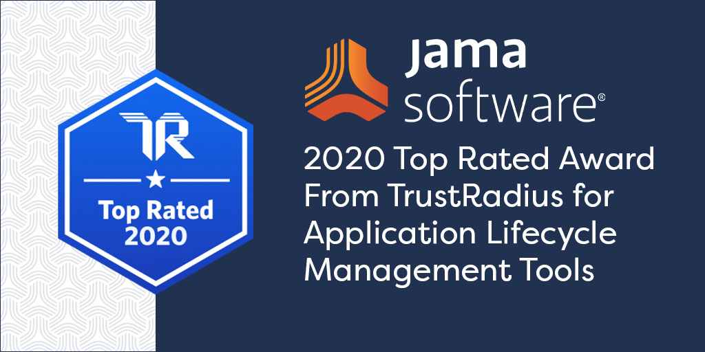 TrustRadius Names Jama Connect™ a 2020 Top-Rated Application Lifecycle Management Platform