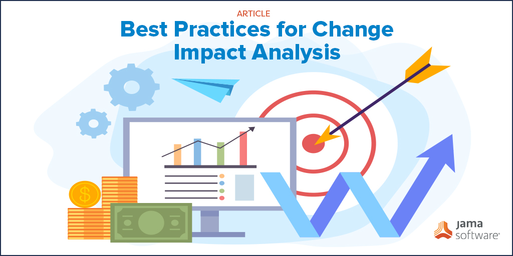 Best Practices for Change Impact Analysis