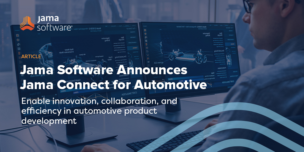 Introducing Jama Connect for Automotive