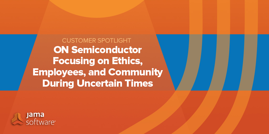 [SPOTLIGHT] ON Semiconductor Focusing on Ethics, Employees, and Community During Uncertain Times