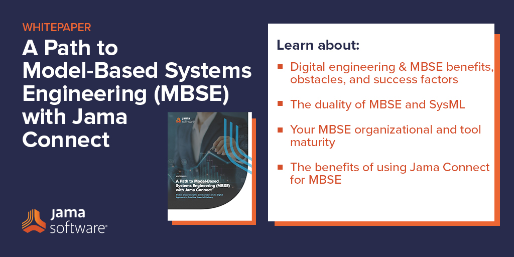 A Path to Model-Based Systems Engineering (MBSE) with Jama Connect