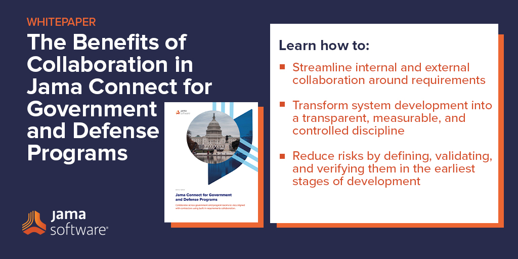 The Benefits of Collaboration in Jama Connect for Government and Defense Teams