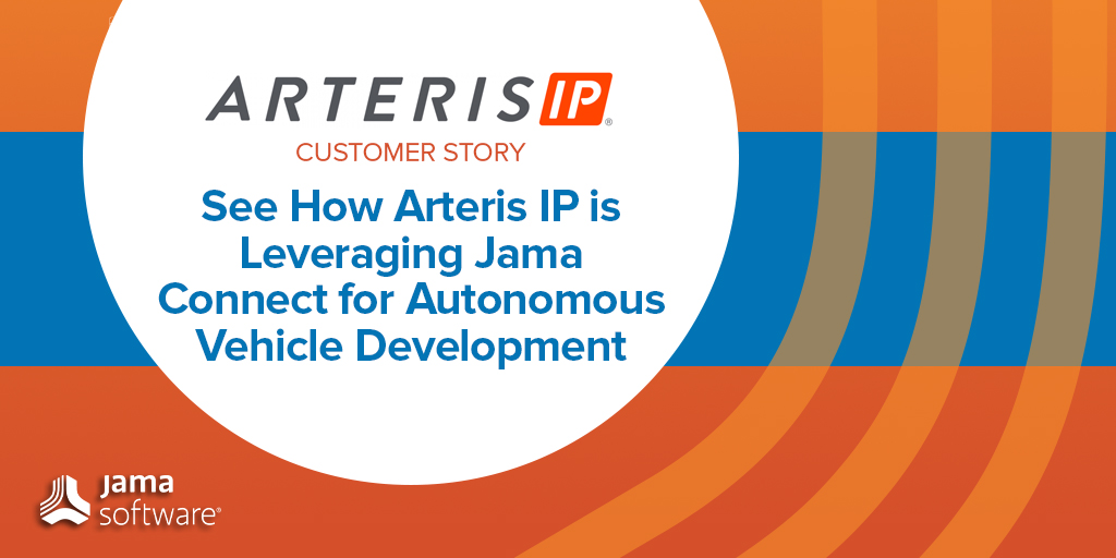 See How Arteris IP is Leveraging Jama Connect for Autonomous Vehicle Development