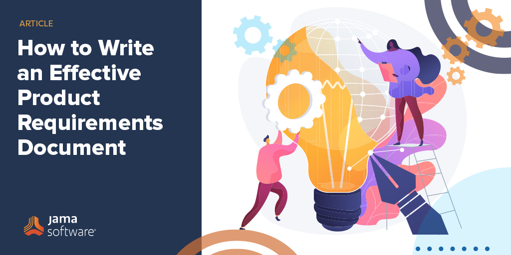 How to Write an Effective Product Requirements Document