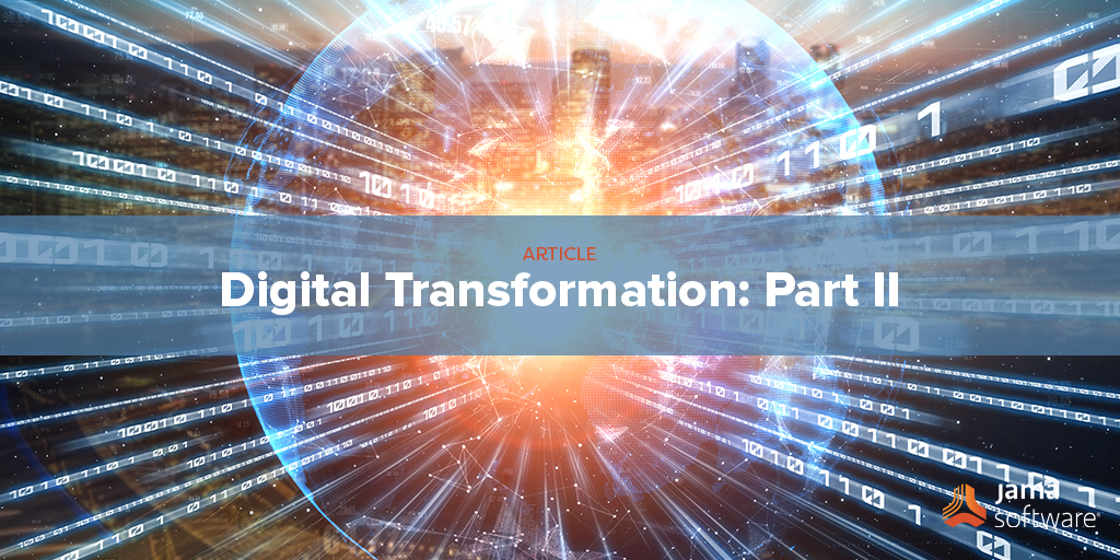 How Jama Connect Can Help With Digital Transformation