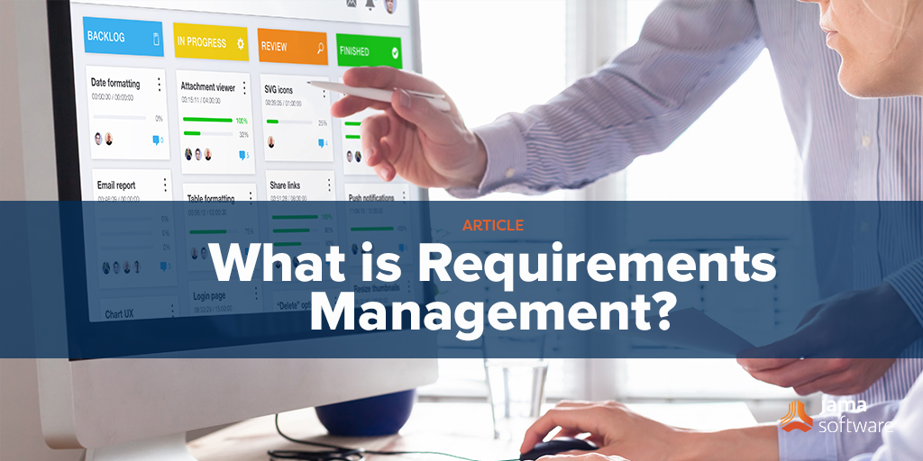 What is Requirements Management?