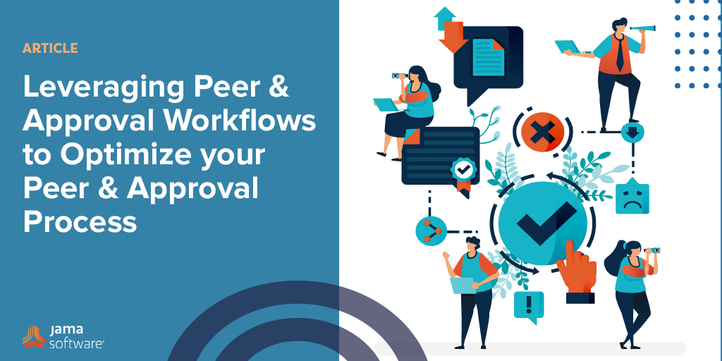 Leveraging Peer and Approval Workflows to Optimize your Peer and Approval Process