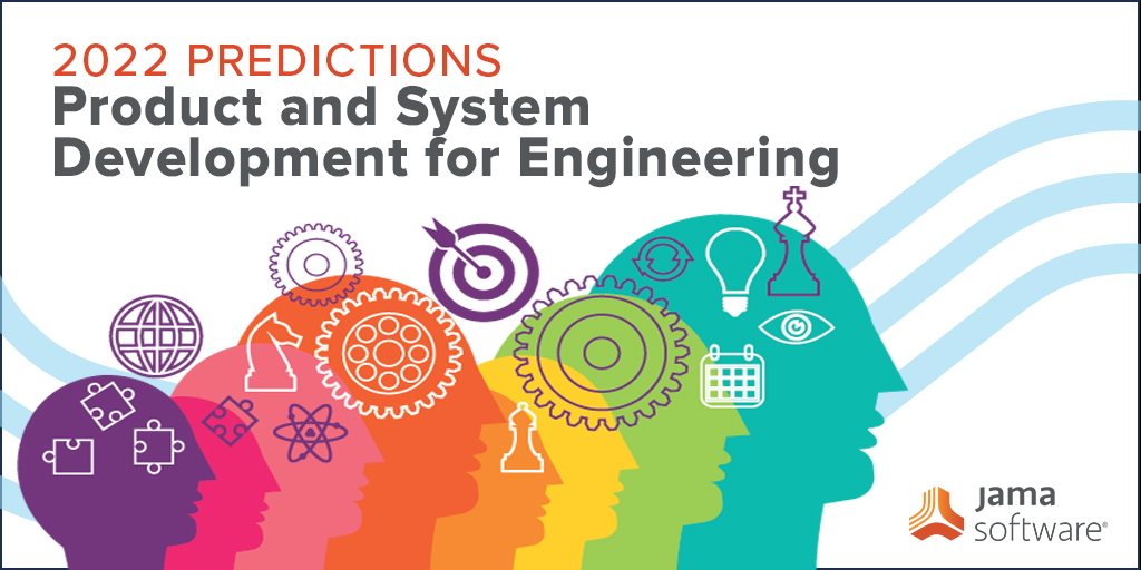 2022 Engineering Predictions: Overcoming Three Key Industry Challenges