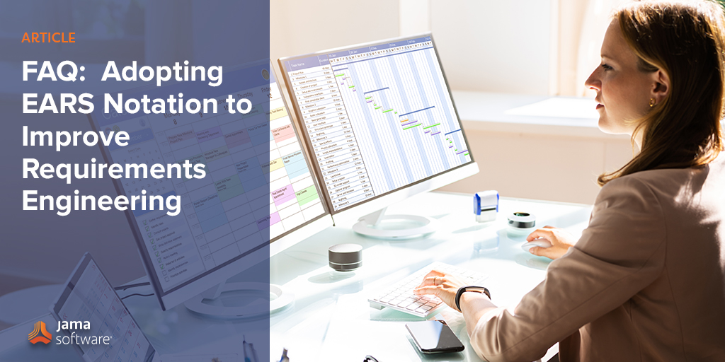 FAQ: Adopting EARS Notation to Improve Requirements Engineering