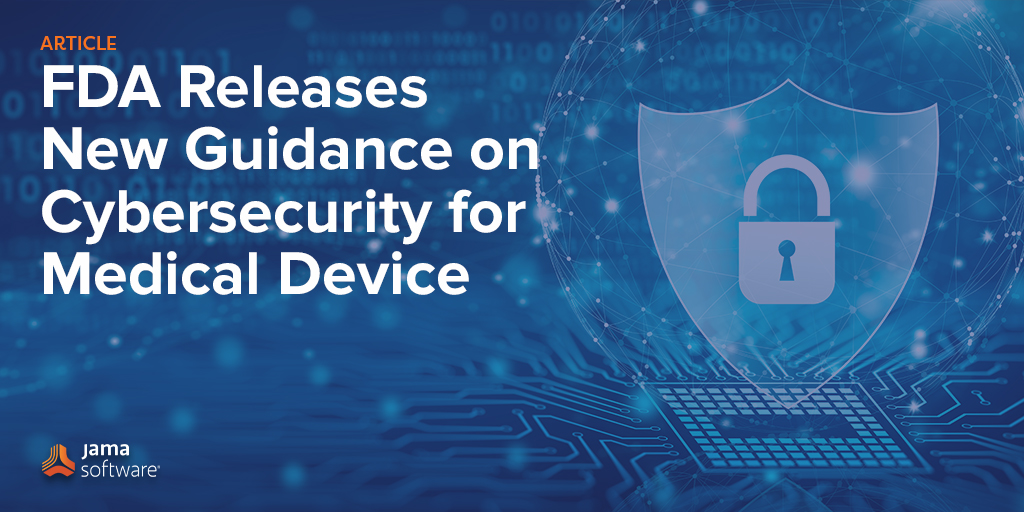 FDA Guidance for Cybersecurity