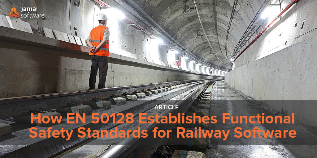 How EN 50128 Establishes Functional Safety Standards for Railway Software