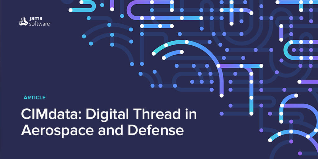 CIMdata: Digital Thread in Aerospace and Defense
