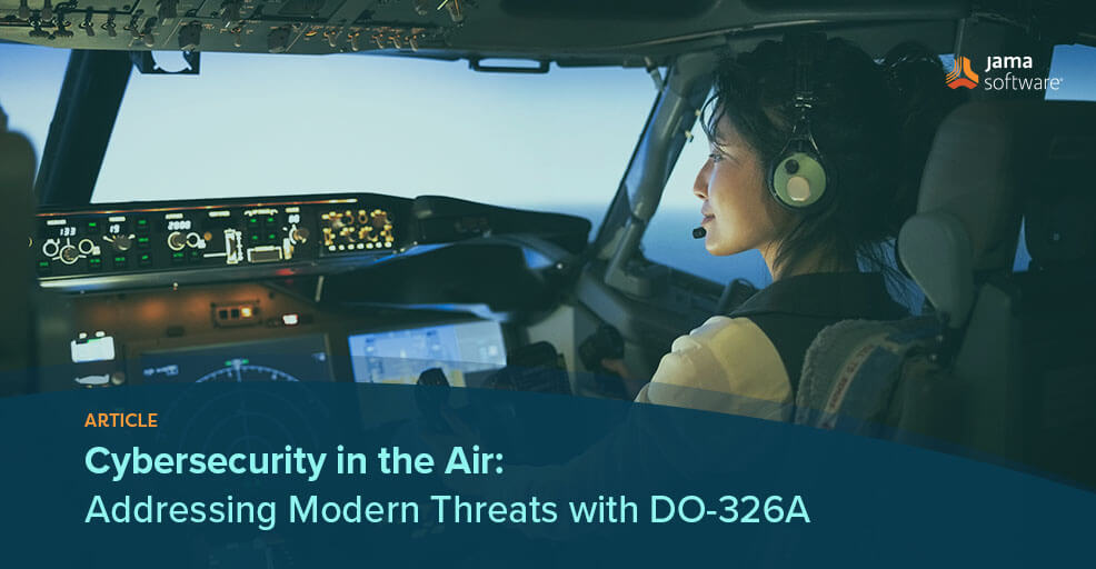 Cybersecurity in the Air: Addressing Modern Threats with DO-326A