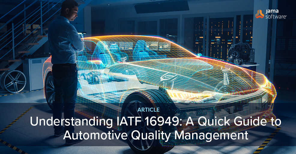 Understanding IATF 16949: A Quick Guide to Automotive Quality Management
