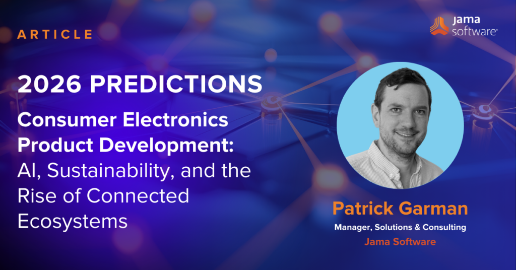 2026 Predictions for Consumer Electronics Product Development: AI, Sustainability, and the Rise of Connected Ecosystems