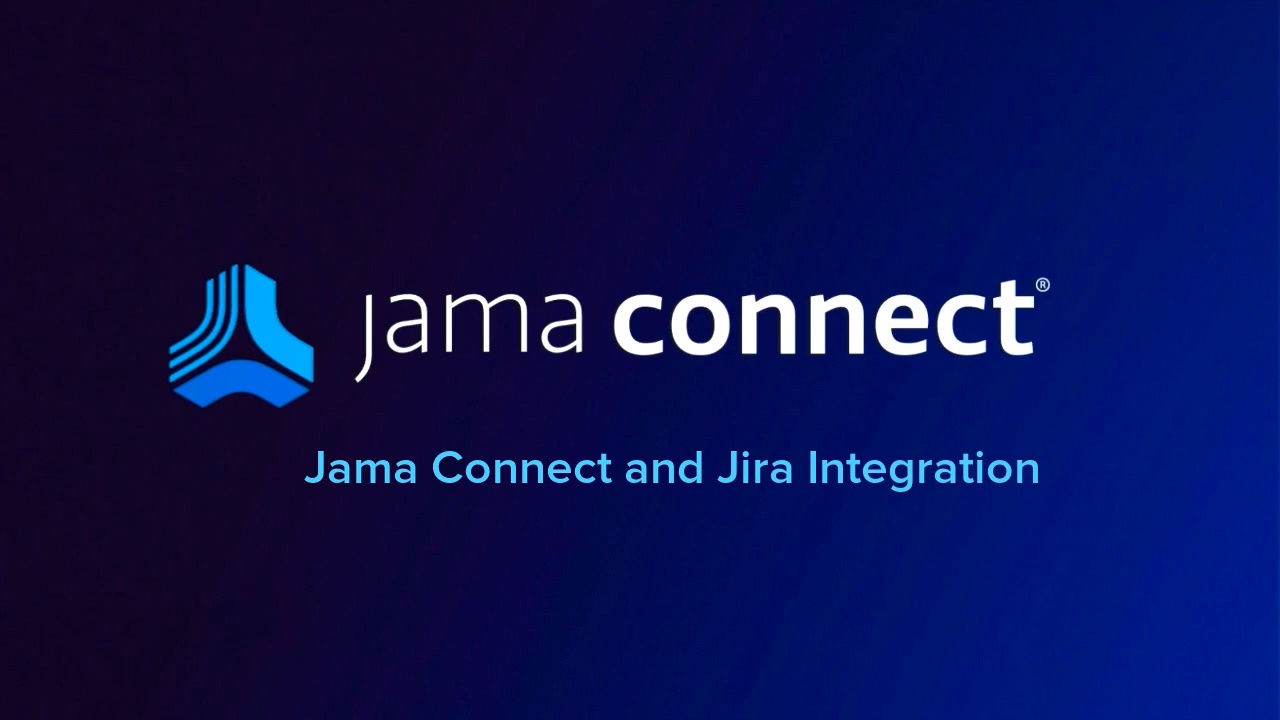 Jama Connect® + Jira