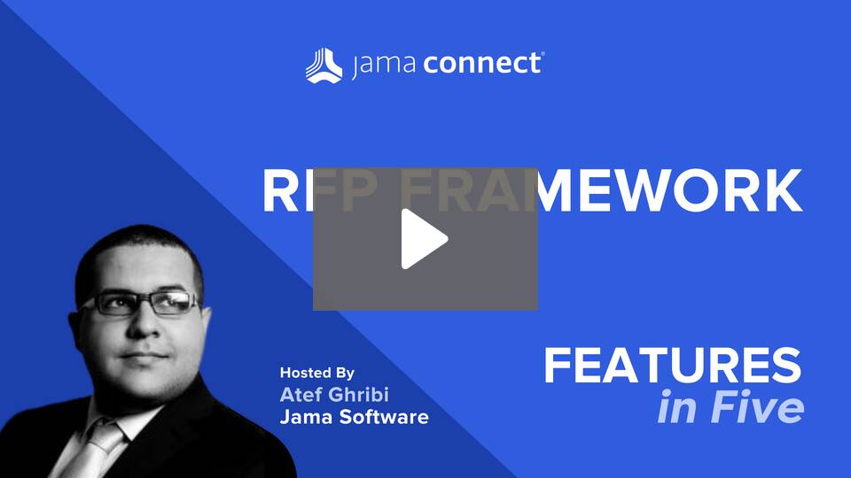 End-to-End RFP Management: Jama Connect® Features in Five
