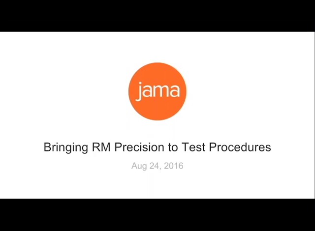 Bringing RM Precision to Test Procedures