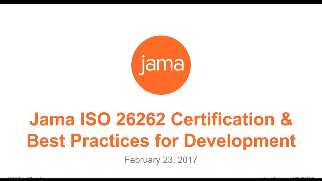 Jama ISO 26262 Certification and Best Practices for Development