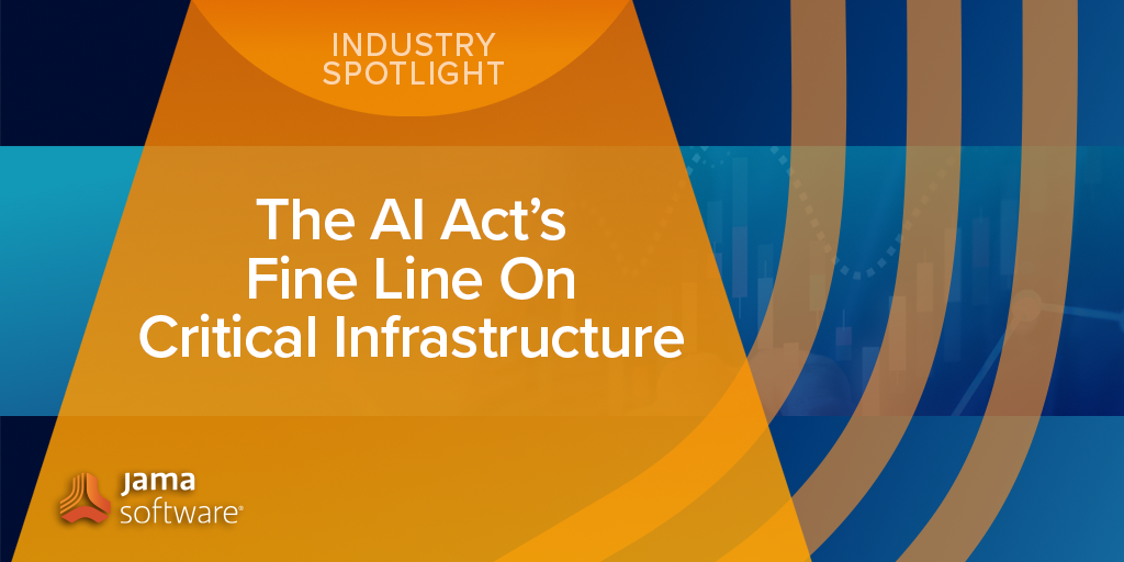 The AI Act’s Fine Line On Critical Infrastructure