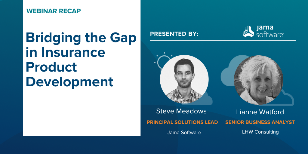[Webinar Recap] Bridging the Gap in Insurance Product Development