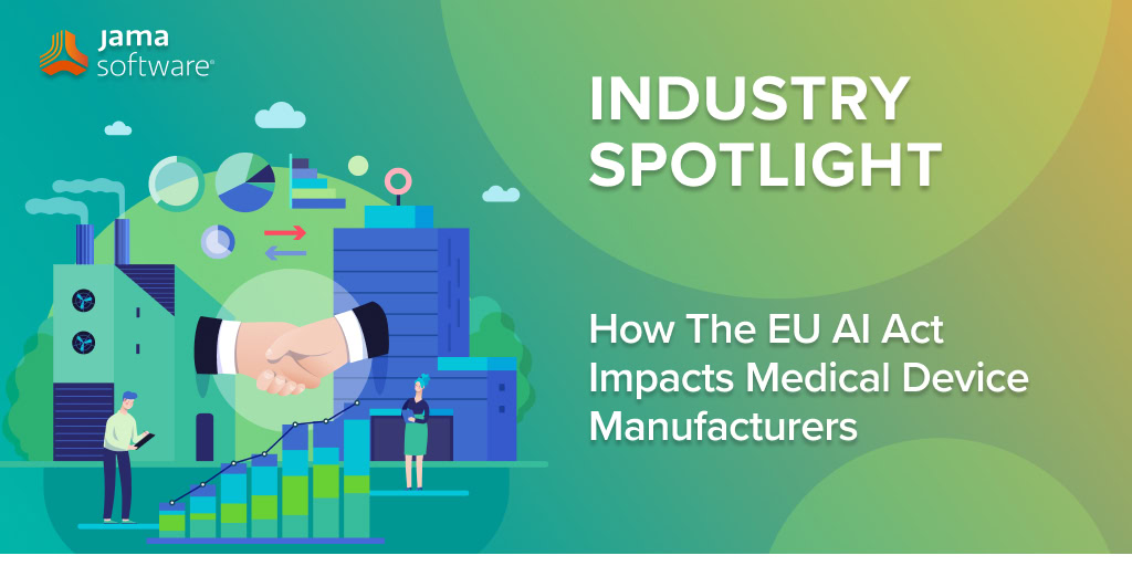 How The EU AI Act Impacts Medical Device Manufacturers