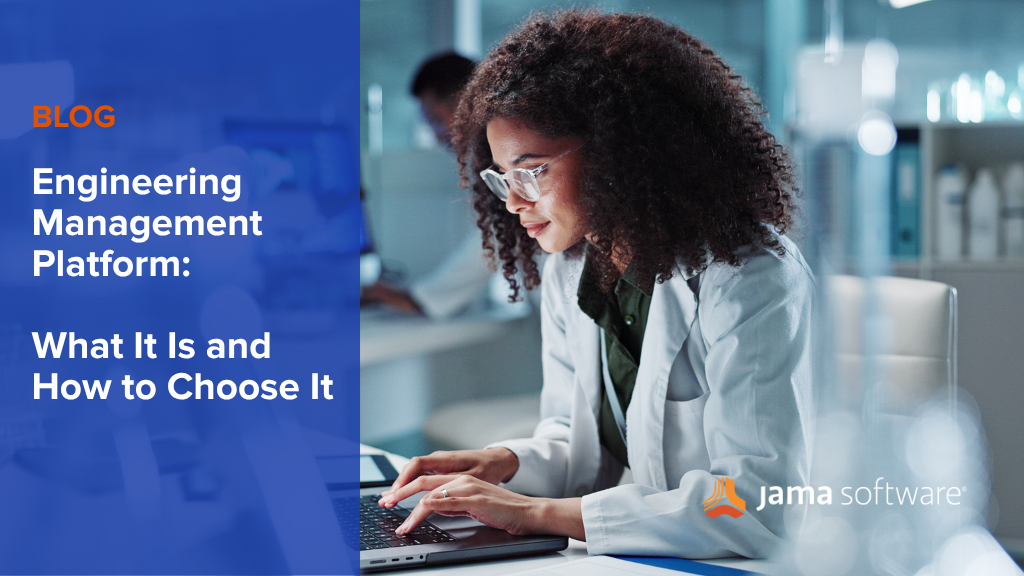 Engineering Management Platform: What It Is and How to Choose It