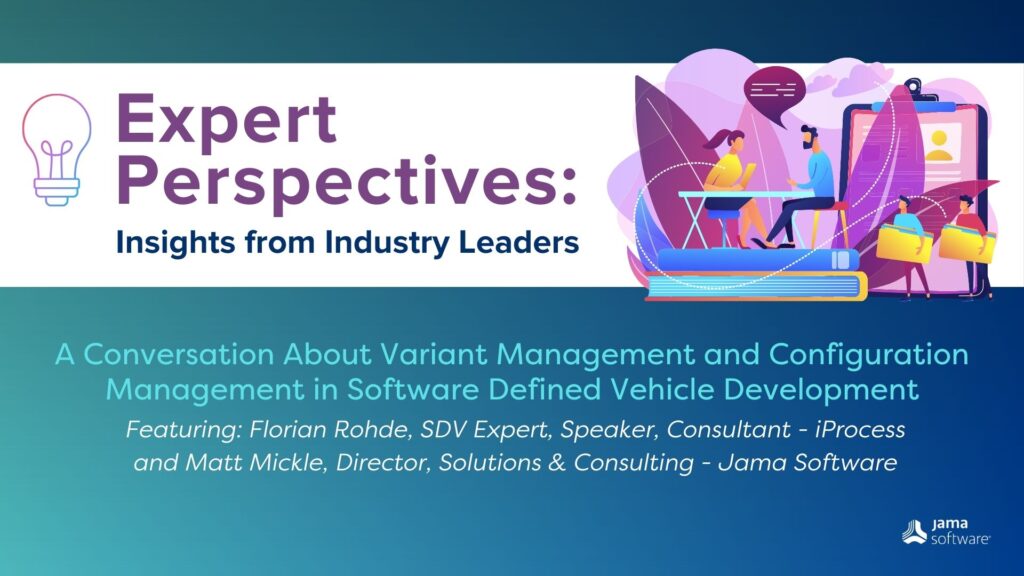 Expert Perspectives: A Conversation About Variant and Configuration Management in Software Defined Vehicle Development
