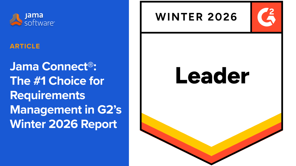Jama Connect®: The #1 Choice for Requirements Management in G2’s Winter 2026 Report
