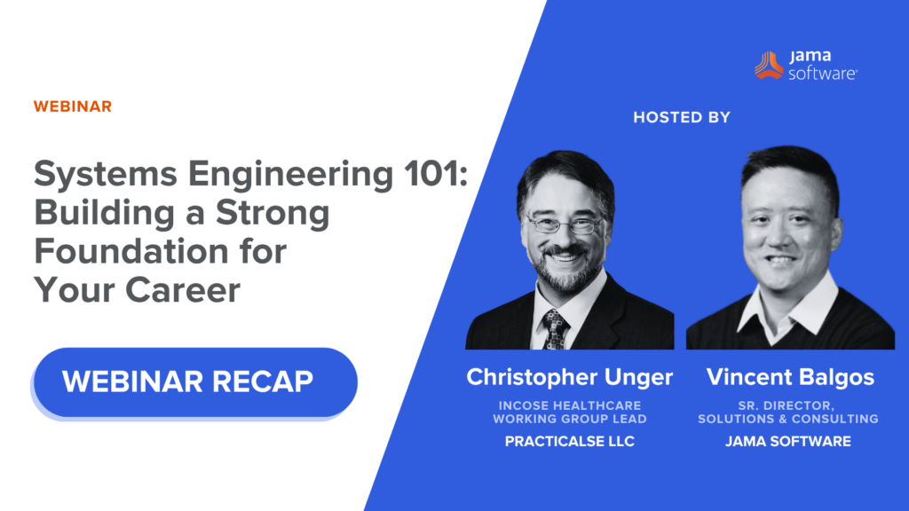 [Webinar Recap] Systems Engineering 101: Building a Strong Foundation for Your Career