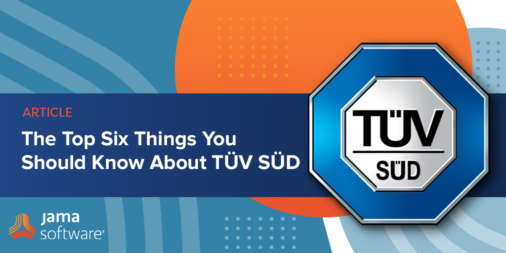 The Top Six Things You Should Know About TÜV SÜD