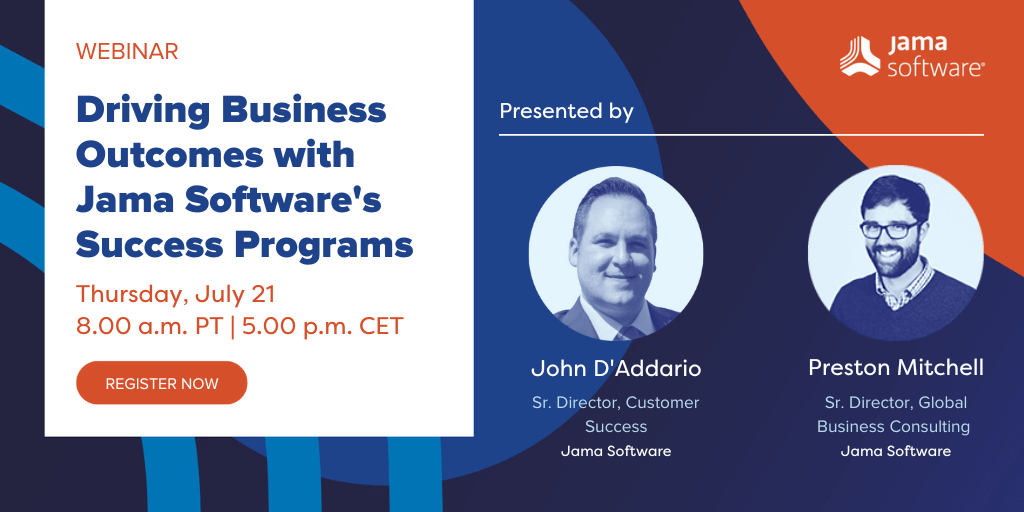 [Webinar Recap] Driving Business Outcomes with Jama Software’s Success Programs