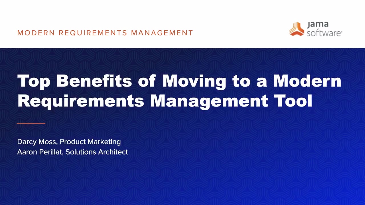 Top Benefits of Moving to a Modern Requirements Management Tool