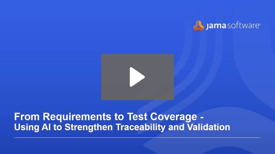 From Requirements to Test Coverage – Using AI to Strengthen Traceability and Validation