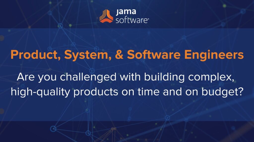 Experience the Power of Jama Connect