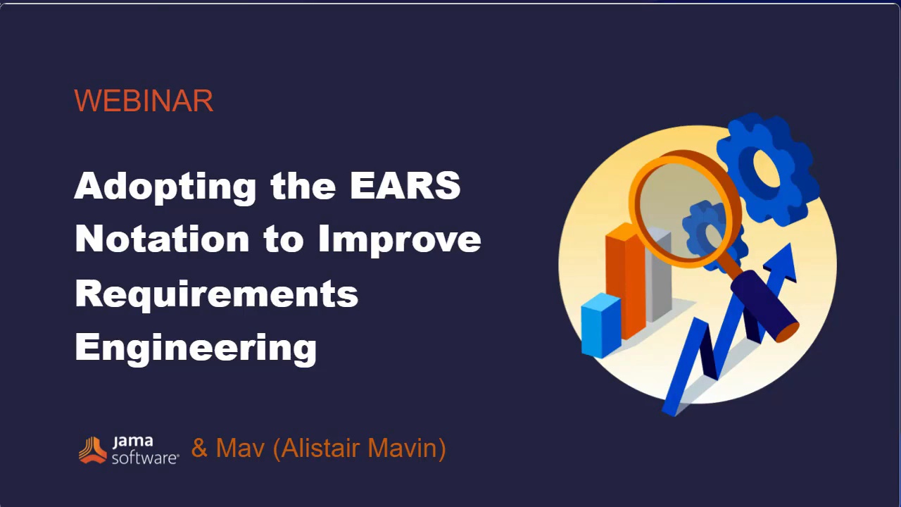 Adopting the EARS Notation to Improve Requirements Engineering Webinar