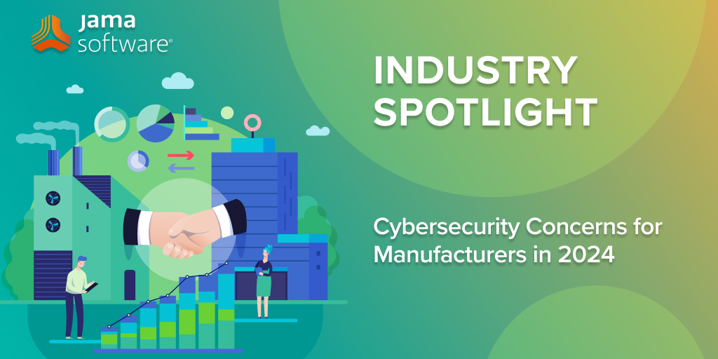 Cybersecurity Concerns for Manufacturers in 2024
